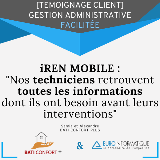 Témoignage client iREN : Nous savons exactement où nous en sommes sur nos dossiers !