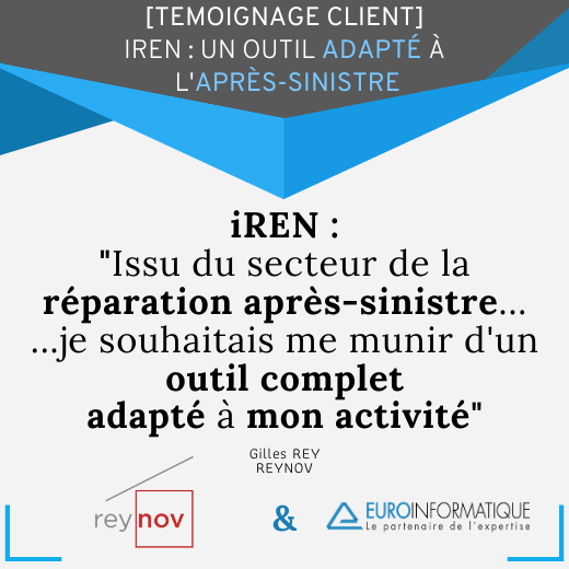 Témoignage client iREN : Un outil adapté à l’après-sinistre !